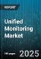 Unified Monitoring Market by Component, Deployment Mode, End User Industry, Organization Size - Global Forecast to 2030 - Product Image