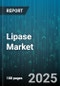 Lipase Market by Source, Application - Global Forecast 2025-2030 - Product Thumbnail Image