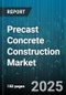 Precast Concrete Construction Market by Product Type, Material Type, Technology, Construction Type, Prefabrication Mode, End-Use Application - Global Forecast to 2030 - Product Image