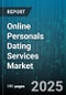 Online Personals Dating Services Market by Platform, Matching Technology, Payment Model, Age Group - Global Forecast to 2030 - Product Thumbnail Image