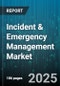 Incident & Emergency Management Market by Solution Type, Services Type, Communication Type, Deployment Mode, Industry Vertical, End User - Global Forecast to 2030 - Product Thumbnail Image