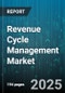 Revenue Cycle Management Market by Component, Deployment Model, End User Industry, Process, Organization Size - Global Forecast to 2030 - Product Thumbnail Image