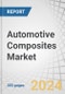 Automotive Composites Market by Fiber Type, Resin Type, Manufacturing Process, Application, Vehicle Type, & Region - Global Forecast to 2034 - Product Thumbnail Image