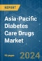 Asia-Pacific Diabetes Care Drugs - Market Share Analysis, Industry Trends & Statistics, Growth Forecasts 2018 - 2029 - Product Thumbnail Image