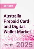 Australia Prepaid Card and Digital Wallet Market Intelligence and Future Growth Dynamics Databook - Q2 2025 Update- Product Image