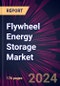 Flywheel Energy Storage Market 2024-2028 - Product Thumbnail Image
