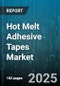 Hot Melt Adhesive Tapes Market by Product, Adhesive Resin, Backing Material, Tape, Application - Global Forecast 2025-2030 - Product Image