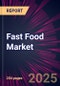 Fast Food Market 2025-2029 - Product Thumbnail Image