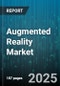 Augmented Reality Market - Global Forecast to 2030 - Product Thumbnail Image