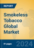 Smokeless Tobacco Global Market Insights 2024, Analysis and Forecast to 2029, by Manufacturers, Regions, Technology, Application, Product Type- Product Image