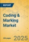 Coding & Marking Market - Outlook & Forecast 2025-2030 - Product Image
