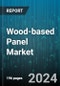 Wood-based Panel Market by Product, Application - Global Forecast 2025-2030 - Product Image
