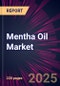 Mentha Oil Market 2025-2029 - Product Image