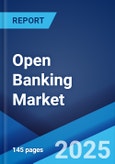 Open Banking Market Report by Services, Deployment, Distribution Channel, and Region 2025-2033- Product Image