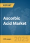 Ascorbic Acid Market Report 2025 - Product Thumbnail Image
