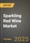 2025 Sparkling Red Wine Market Report - Industry Size, Competition, Trends and Growth Opportunities by Region - Forecast by Types and Applications (2024-2032) - Product Image