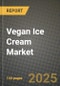 2025 Vegan Ice Cream Market Report - Industry Size, Competition, Trends and Growth Opportunities by Region - Forecast by Types and Applications (2024-2032) - Product Image