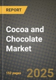 2025 Cocoa and Chocolate Market Report - Industry Size, Competition, Trends and Growth Opportunities by Region - Forecast by Types and Applications (2024-2032)- Product Image