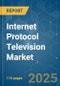 Internet Protocol Television (IPTV) - Market Share Analysis, Industry Trends & Statistics, Growth Forecasts (2025 - 2030) - Product Image
