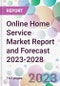 Online Home Service Market Report and Forecast 2023-2028 - Product Thumbnail Image