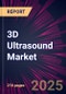 3D Ultrasound Market 2025-2029 - Product Thumbnail Image