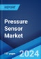 Pressure Sensor Market Report by Product, Type, Technology, Application, and Region 2024-2032 - Product Thumbnail Image