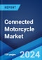 Connected Motorcycle Market Report by Service, Hardware, Network Type, End User, and Region 2024-2032 - Product Thumbnail Image