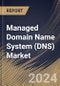 Managed Domain Name System (DNS) Market Size, Share & Trends Analysis Report By DNS Server (Primary, and Secondary), By Cloud Deployment, By DNS Service, By End User, By Regional Outlook and Forecast, 2023 - 2030 - Product Thumbnail Image