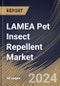 LAMEA Pet Insect Repellent Market Size, Share & Trends Analysis Report By Type, By Product (Sprays, Spot-on Treatments, Collars, Shampoo, and Others), By Application (Households, and Commercial), By Country and Growth Forecast, 2024 - 2031 - Product Thumbnail Image