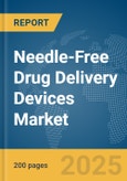 Needle-Free Drug Delivery Devices Market Report 2025- Product Image