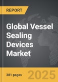 Vessel Sealing Devices - Global Strategic Business Report- Product Image