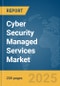 Cyber Security Managed Services Market Report 2025 - Product Thumbnail Image