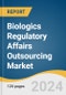 Biologics Regulatory Affairs Outsourcing Market Size, Share & Trends Analysis Report By Service, By Phase, By Modality, Phase by Service, Phase by Modality, Modality by Service, By Region, And Segment Forecasts, 2025 - 2030 - Product Image