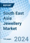 South East Asia Jewellery Market (2024-2030): Forecast, Analysis, Trends, Companies, Size, Value, Share, Revenue, Growth & Industry: Market Forecast By Product, By Material, By Countries - Product Thumbnail Image