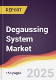 Degaussing System Market Report: Trends, Forecast and Competitive Analysis to 2031- Product Image