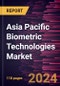 Asia Pacific Biometric Technologies Market Forecast to 2030 - Regional Analysis by Component, Type, Authentication Type, and End User - Product Thumbnail Image