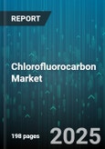 Chlorofluorocarbon Market by Type (CFC-11, CFC-113, CFC-114), End-User Industry (Aerospace & Automotive, Chemical, Construction), Applications - Global Forecast 2025-2030- Product Image