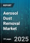 Aerosol Dust Removal Market by Product, Propellant, Form Factor, Application, Distribution Channel - Global Forecast 2025-2030 - Product Thumbnail Image