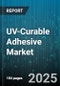 UV-Curable Adhesive Market - Global Forecast to 2030 - Product Thumbnail Image
