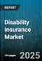 Disability Insurance Market - Global Forecast to 2030 - Product Thumbnail Image
