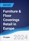 Furniture & Floor Coverings Retail in Europe - Product Thumbnail Image