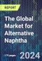The Global Market for Alternative Naphtha - Product Thumbnail Image