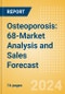 Osteoporosis: 68-Market Analysis and Sales Forecast - Product Thumbnail Image