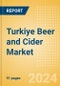 Turkiye Beer and Cider Market Insights 2024 - Product Thumbnail Image