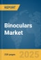 Binoculars Market Report 2025 - Product Thumbnail Image