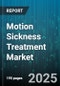 Motion Sickness Treatment Market by Type Of Drugs (Anticholinergics, Antihistamines), Treatment Type (Natural Remedies, Over-the-Counter Medications, Prescription Medications), Dosage Forms, Distribution Channel, End User - Global Forecast 2025-2030 - Product Thumbnail Image