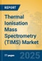 Thermal Ionisation Mass Spectrometry (TIMS) Market Insights 2025, Analysis and Forecast to 2030, by Manufacturers, Regions, Technology, Application - Product Thumbnail Image