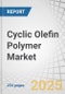 Cyclic Olefin Polymer Market by Type (Homopolymers, Copolymers), Process Type (Injection Molding, Extrusion), End-Use Industry (Packaging, Automotive, Healthcare & Medical, Food & Beverages, Electrical & Electronics) and Region - Global Forecast to 2029 - Product Thumbnail Image