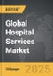 Hospital Services - Global Strategic Business Report - Product Thumbnail Image