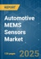 Automotive MEMS Sensors - Market Share Analysis, Industry Trends & Statistics, Growth Forecasts (2025 - 2030) - Product Image